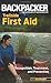 Backpacker magazine's Trailside First Aid: Recognition, Treatment, And Prevention (Backpacker Magazine Series)