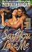 Books : Say You Love Me