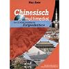Chinesisch Multimedial Fortgeschrittene