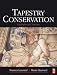 Tapestry Conservation: Principles and Practice