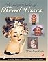The Encyclopedia of Head Vases (Schiffer Book for Collectors)