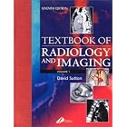 Click here to buy Textbook of Radiology and Imaging (Two Vol. Set) by David Sutton.