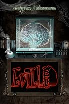 Click to Download Free Kindle Book -> Eville