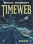 Timeweb (Five Star Science Fiction & Fantasy) (Bk. 1)