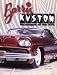 Barris Kustom: Techniques of the 50's : Grilles, Scoops, Fins and Frenching (Barris K...