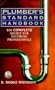 Plumber's Standard Handbook: The Complete Source for Plumbing Professionals
