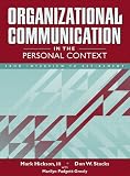 Organizational Communication in the Personal Context: From Interview to Retirement