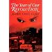 The Year of Our Revolution
