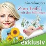 H&ouml;rbuch Zum Teufel mit den Millionen