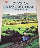 Travels in a donkey trap