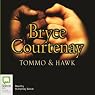 Tommo and Hawk: The Australian Trilogy, Book 2