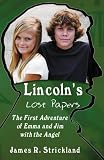  : Lincoln's Lost Papers