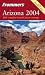Frommer's Arizona 2004