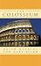 The Colosseum (Wonders of the World)