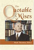 The Quotable Mises