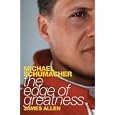 Michael Schumacher: The Edge of Greatness