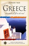 Travelers Tales Greece: True Stories (Travelers' Tales Guides)
