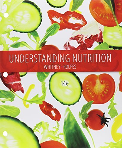 Bundle: Understanding Nutrition, Loose-leaf Version, 14th + Diet Analysis Plus, 2 terms (12 months) Printed Access Card by Eleanor Noss Whitney (2015-01-01)