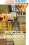 Practical Judgments: Essays in Culture, Politics, and Interpretation