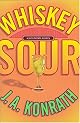 Whiskey Sour: A Jack Daniels Mystery (A Jacqueline "Jack" Daniels Mystery)