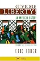 Give Me Liberty!: An American History, Second Seagull Edition, Volume 2