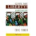 Give Me Liberty!: An American History, Second Seagull Edition, Volume 2