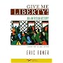 Give Me Liberty!: An American History, Second Seagull Edition, Volume 2