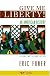 Give Me Liberty!: An American History, Second Seagull Edition, Volume 2