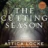 The Cutting Season: A Novel