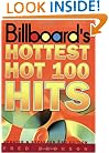 Billboard's Hottest Hot 100 Hits, Updated and Expanded 3rd Edition