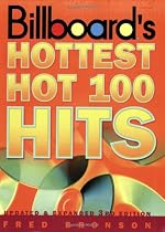 "Billboard's" Hottest Hot 100 Hits: Top Songs and Song Makers, 1955 to 2000