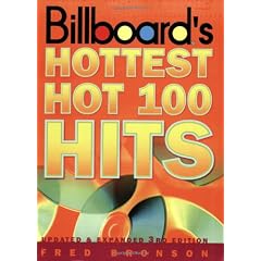 "Billboard's" Hottest Hot 100 Hits: Top Songs and Song Makers, 1955 to 2000