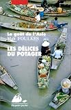 Revue Philippe Picquier  / Les Délices du potager
