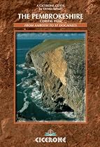 The Pembrokeshire Coastal Path: A Practical Guide for Walkers (British Long-distance Trails)