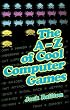 The A-Z of Cool Computer Games