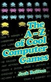 The A-Z of Cool Computer Games