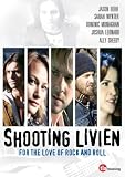 Shooting Livien