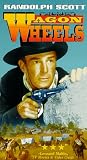 Wagon Wheels [VHS]