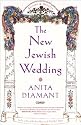 The New Jewish Wedding, Revised