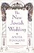 The New Jewish Wedding, Revised