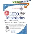 10 Cool LEGO Mindstorms: Dark Side Robots, Transports, and Creatures: Amazing Projects You Can Build in Under an Hour