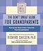Third Party New : Don't Sweat Guide for Grandparents, The: Making The Most of Your Time with Your Grandchildren (Don't Sweat Guides)