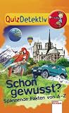 QuizDetektiv. Schon gewu�t?: Spannende Fakten von A - Z - Bettina Gutschalk