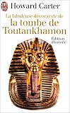 La fabuleuse découverte de la tombe de toutankhamon