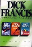 Dick Francis Omnibus: Volume 3: Slay-Ride; Banker; Proof
