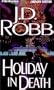 Holiday in Death (In Death #7)