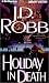Holiday in Death (In Death #7)