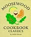 Book Moosewood Cookbook Classics, Mini Edition