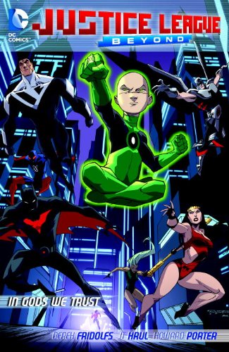 In Gods We Trust (Justice League Beyond)