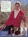 Knitted Sweaters for Every Season: 4 Techniques 16 Sweaters and More by Nancie M. Wiseman ISBN 1564774015